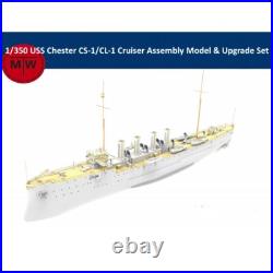1/350 USS Chester CS-1/CL-1 Cruiser Military Assembly Model Kits & Upgrade Set