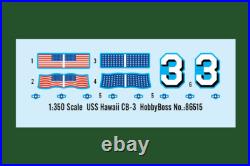 HobbyBoss 86515 US Battlecruiser Hawaii 1/350 Scale Plastic Model Kit HobbyBoss 86515 US Battlecruiser Hawaii 1/350 Scale Plastic Model Kit