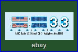 HobbyBoss 86515 US Battlecruiser Hawaii 1/350 Scale Plastic Model Kit